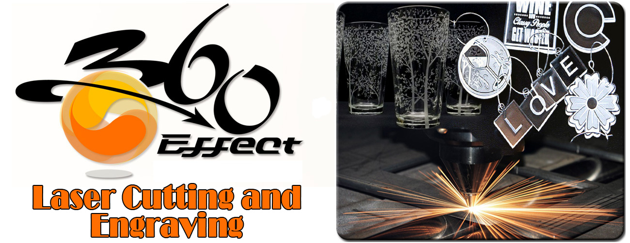 360 Effect Laser Cutting and Engraving